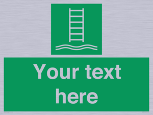 Custom sign safe condition Embarkation ladder